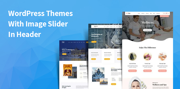 16 Best WordPress Themes With Image Slider in Header for Stunning Websites